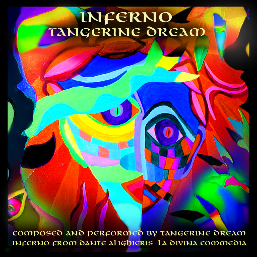 Tangerine Dream Inferno