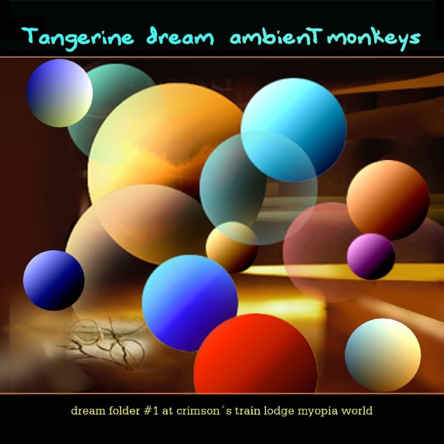 Tangerine Dream - Ambient Monkeys (1997 / 1999)