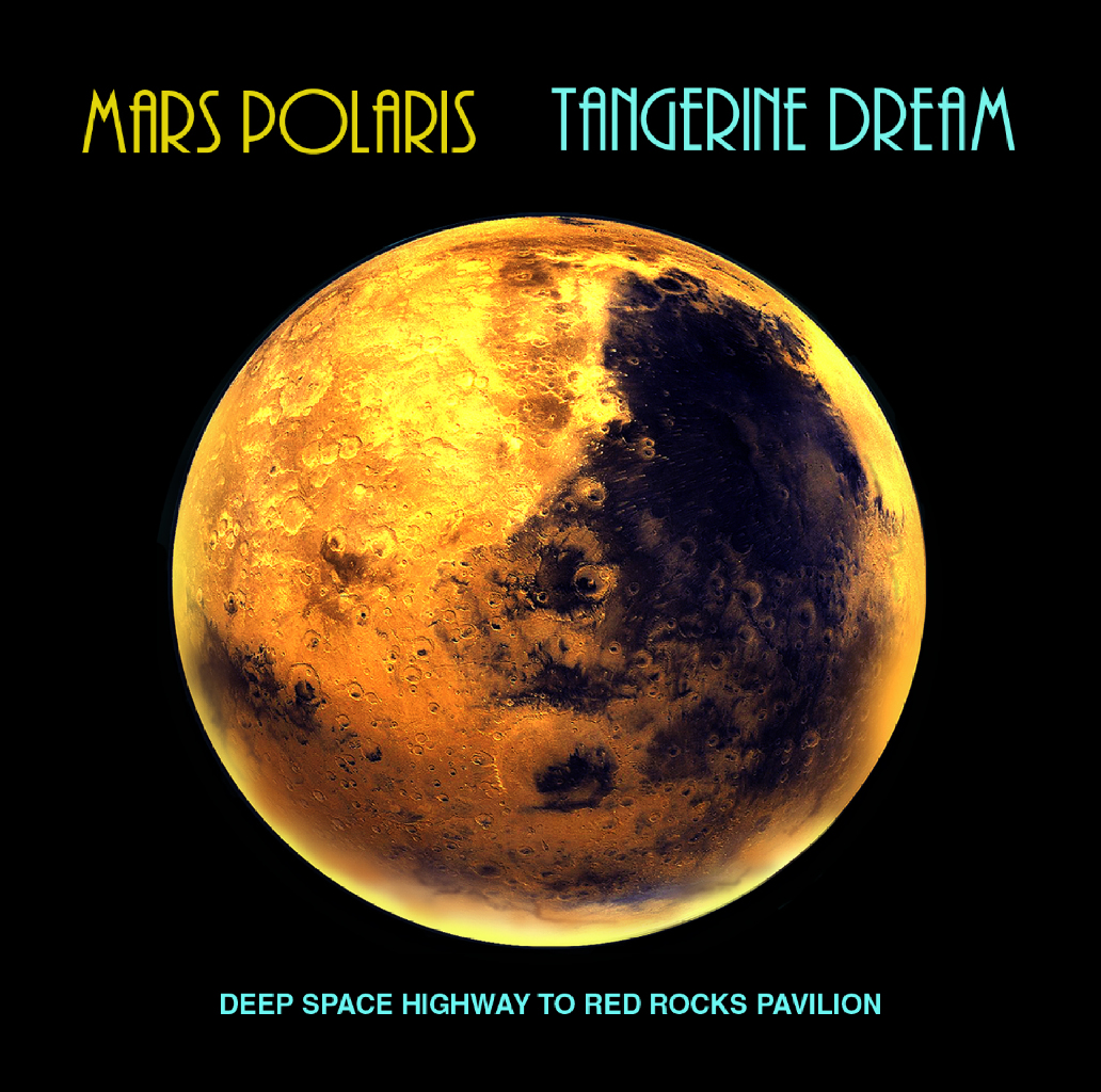 Tangerine Dream: Mars Polaris