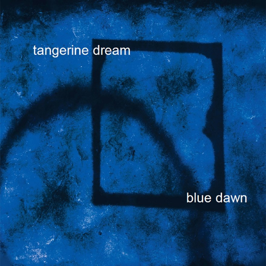 Tangerine Dream - Blue Dawn (2006)