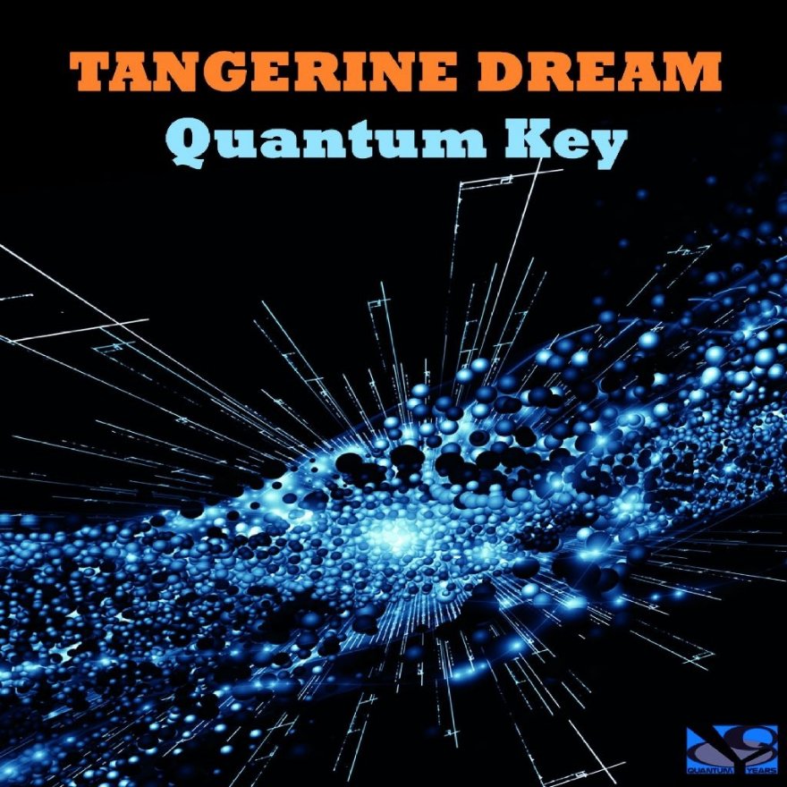 Tangerine Dream - Quantum Key (2105)