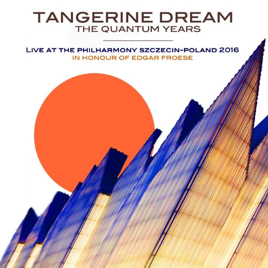 Tangerine Dream - Live in Szczecin - Poland (2016)