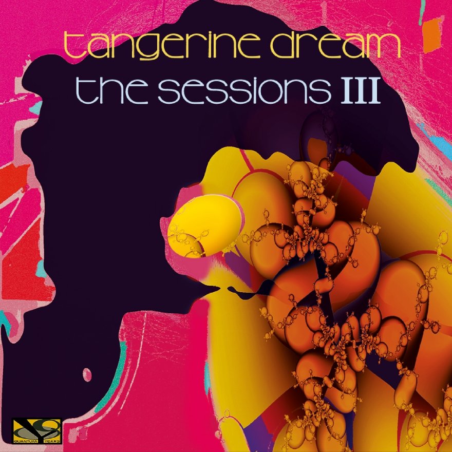 Tangerine Dream - The Sessions Part III (2018)