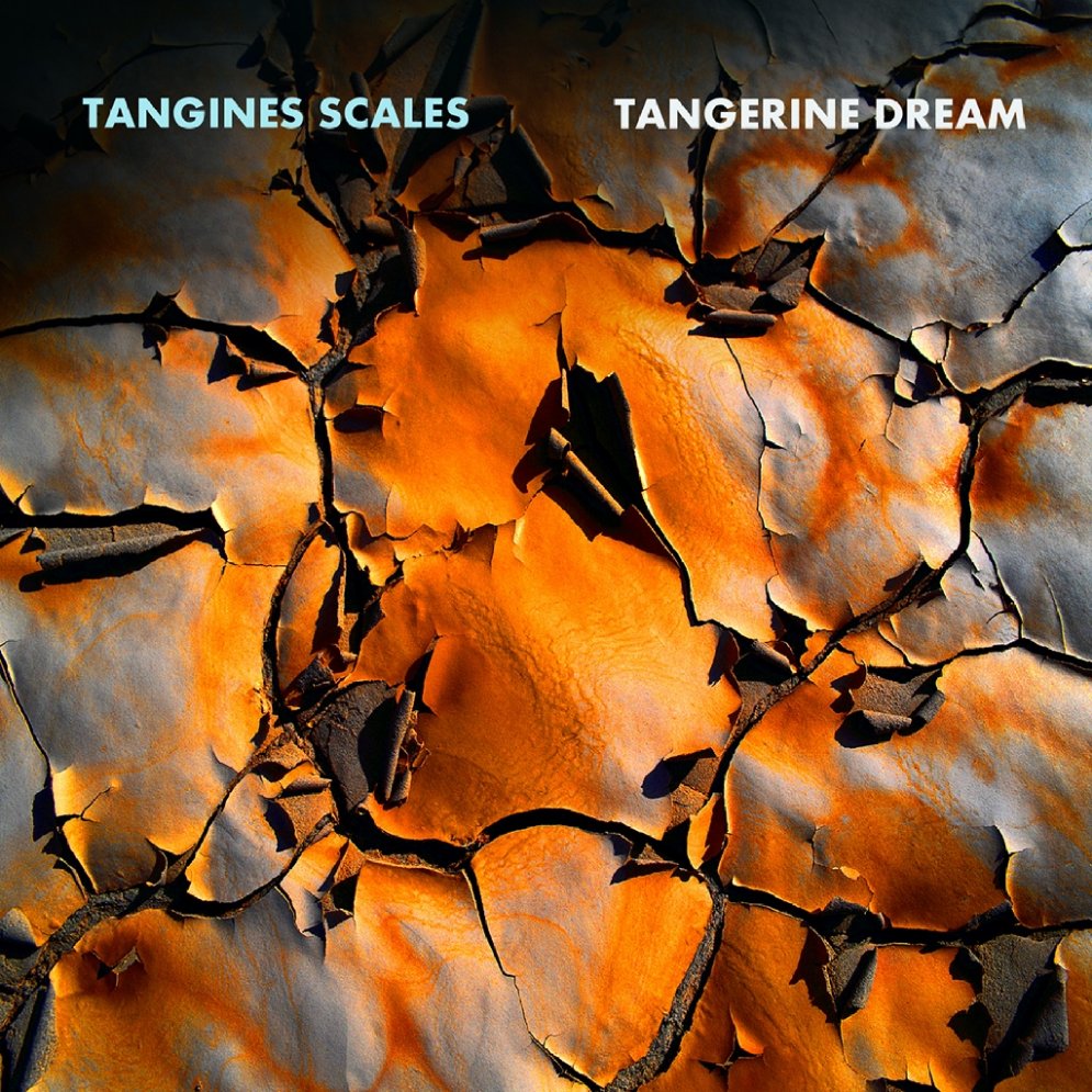 Tangerine Dream - Tangines Scales (2007)