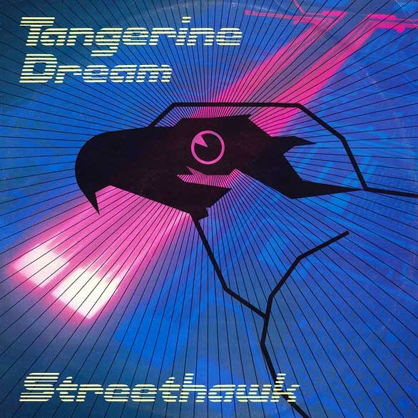 Tangerine Dream - Streethawk (1985)