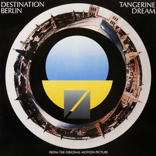 Tangerine Dream - Destination Berlin (1989)