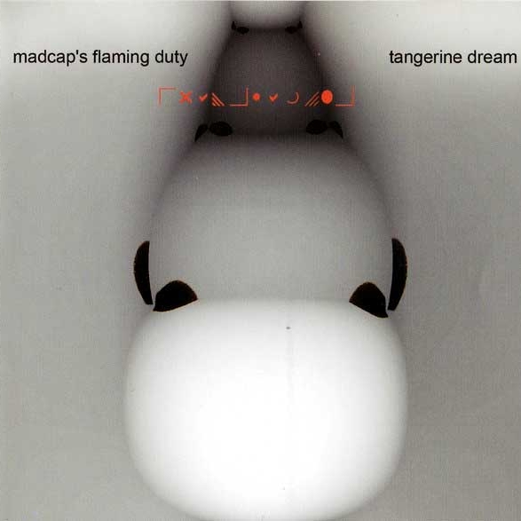 Tangerine Dream - Madcap's flaming duty (2007)