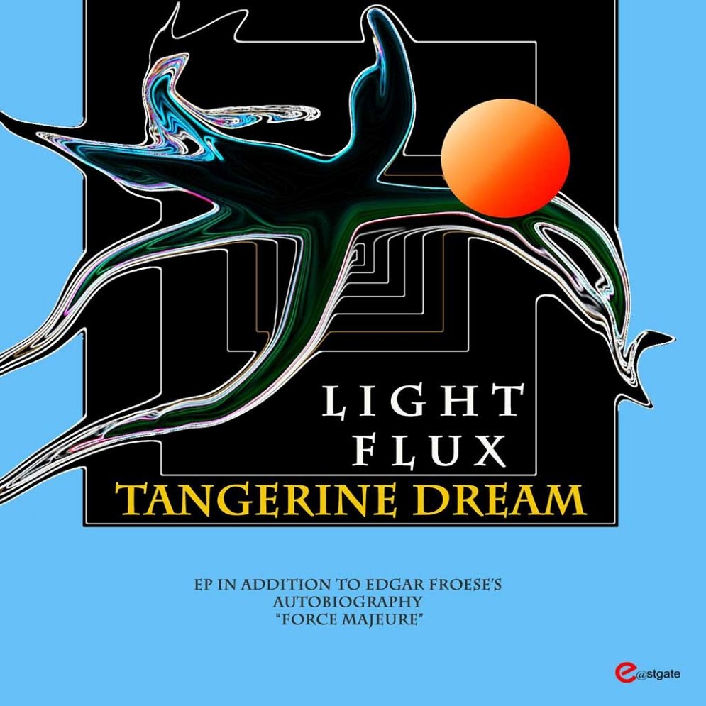 Tangerine Dream - Light Flux EP (2017)