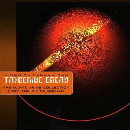 Tangerine Dream - The Dante Arias (2009)