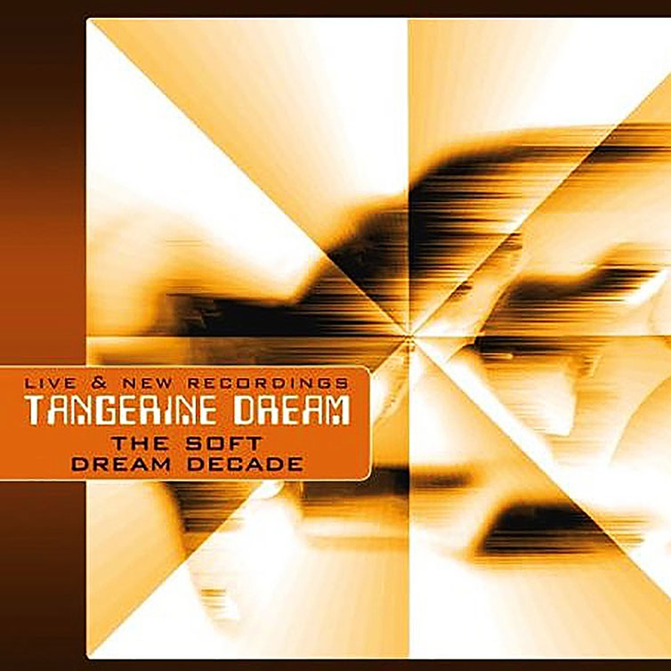 Tangerine Dream - The Soft Dream Decade (2009)