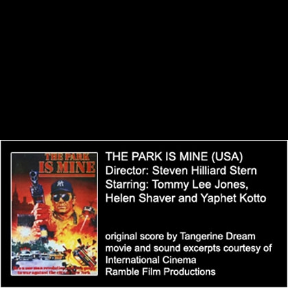 Tangerine Dream - The Park is mine (1985)