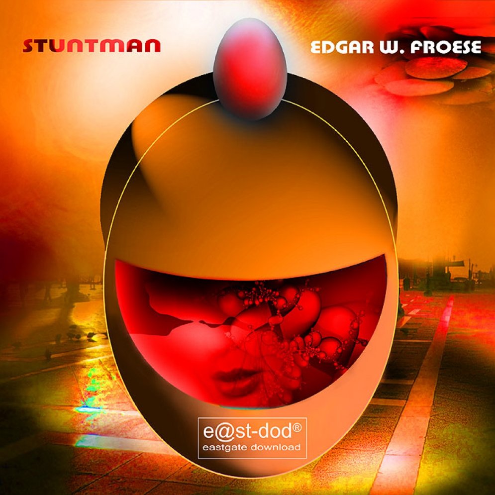 Edgar Froese - Stuntman © Eastgate