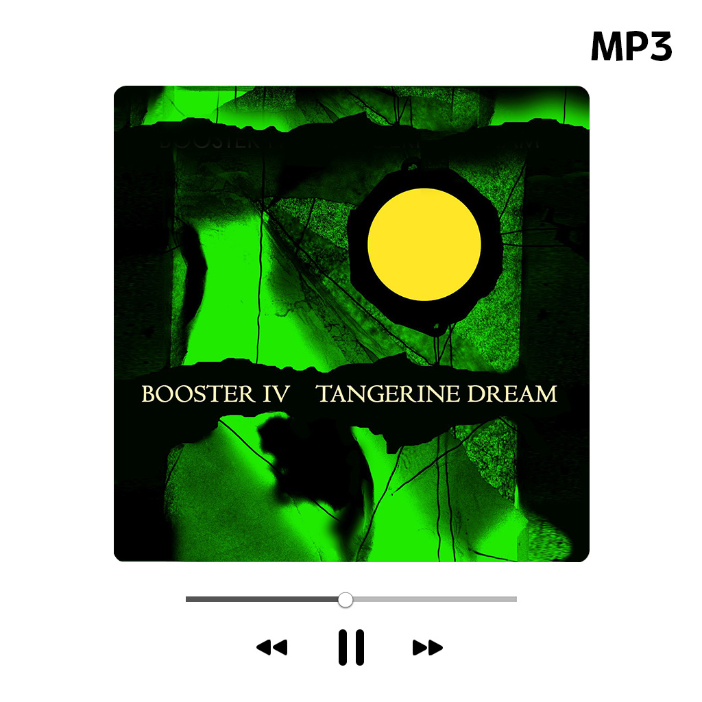 Tangerine Dream Booster IV