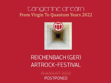 TD Live at Reichenbach (Part of Artrock Festival) postponed